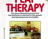 Play Therapy: Groundbreaking Book in Development of Children by Virginia... - £1.80 GBP