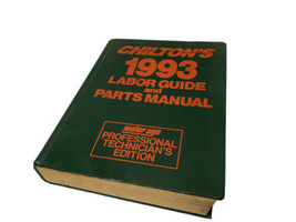 Chilton&#39;s 1993 Labor Guide &amp; Parts Manual 8291 - £17.08 GBP