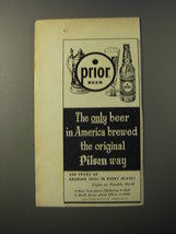1953 Prior Beer Ad - The only beer in America brewed the original Pilsen way - £14.48 GBP