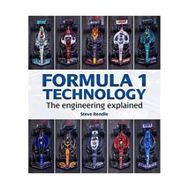 Formula 1 Technology: The engineering explained Steve Rendle - $86.00