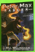 Peter &amp; Max: A Fables Novel by Bill Willingham (PB 2009) Signed by Illus... - $15.00