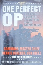 One Perfect OP HC Command Master Chief Dennis Chalker 2002 Navy Seal 1st Edition - £15.57 GBP