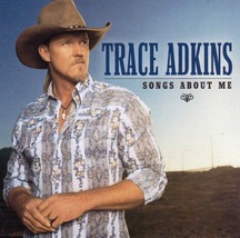 Trace Adkins - Songs About Me (CD) (VG) - £3.62 GBP