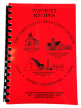 Favorite Recipes First United Methodist Church Momence Illinois 1994 - £8.15 GBP