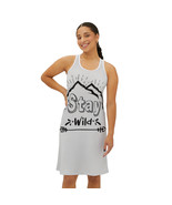Women&#39;s Stay Wild Racerback Dress – Inspirational Mountain Graphic - £36.93 GBP+