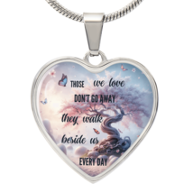 Memorial Heart Necklace – Those We Love Don&#39;t Go Away – Sympathy Gift fo... - $1,024.26 MXN+