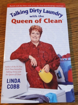 Talking Dirty Laundry with the Queen of Clean by Linda Cobb - £3.52 GBP