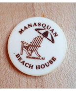 Manasquan Beach House Good for One Drink Token Chip Manasquan NJ - £3.84 GBP