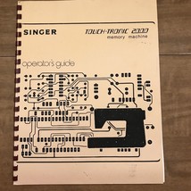 Singer Touch Tronic 2000 Sewing Machine Operator Guide Manual - $13.50