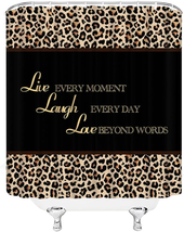 Leopard Print Shower Curtain Live Laugh Love Inspirational Quotes Motivational W - £30.35 GBP