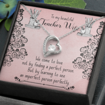 To My Wife Perfect Teacher Wife Forever Necklace w Message Card - £45.15 GBP+