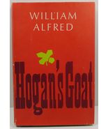 Hogan&#39;s Goat by William Alfred 1966 HC/DJ - £3.79 GBP
