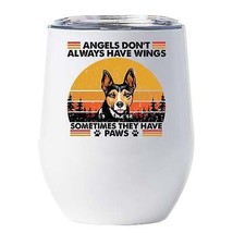 Funny Angel Rat Terrier Dogs Have Paws Wine Tumbler 12oz Gift For Dog Mom, Dad - £17.84 GBP