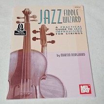 Jazz Fiddle Wizard by Martin Norgaard Practical Guide Jazz Improvising Strings - $11.98