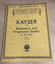 Schirmer&#39;s Library Vol. 306 Kayser Elementary and Progressive Studies fo... - £5.98 GBP