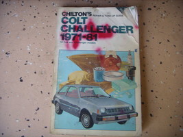 Colt &amp; Challenger 1971-1981 Repair Manual, Service. Chilton&#39;s Book - £5.32 GBP