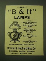 1893 Bradley &amp; Hubbard Lamp Ad - The B&amp;H Lamps - £14.48 GBP
