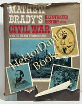 Mathew Brady&#39;s Illustrated History of the Civil War (1977 Hardcover) - £11.41 GBP