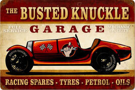 Busted Knuckle Garage Racer Metal Sign - $39.95