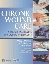 Chronic Wound Care: A Problem-Based Learning Approach, 1e - LIKE NEW Con... - $19.80