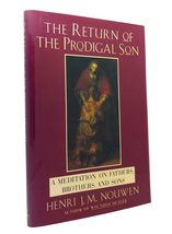 The Return of the Prodigal Son [Hardcover] Nouwen, Henri J. M. - £31.31 GBP