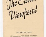 Editors Viewpoint Brochure 1952 ABC Radio Series It&#39;s Your Business Edwa... - $17.82