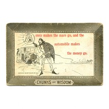 Money Makes the Mare Go Chunks of Wisdom Automobilia Postcard 1910s Unposted - £7.71 GBP