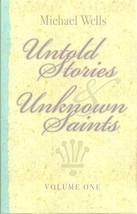 Untold Stories and Unknown Saints (Volume 1) - £7.65 GBP