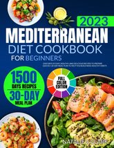 Mediterran EAN Diet Cookbook For Beginners (With Color Pictures): 1500 Days Of Ea - £9.43 GBP