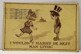 I Wouldn&#39;t Marry De Best Man Livin! 1912 J Herman Postcard G4 - $5.95