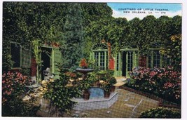 Louisiana Postcard New Orleans Courtyard Of Little Theatre - £1.69 GBP