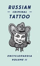 Russian Criminal Tattoo Encyclopaedia Volume II by Danzig Baldaev - €23,18 EUR Russian Criminal Tattoo Encyclopaedia Volume II by Danzig Baldaev - €23,18 EUR