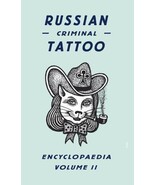 Russian Criminal Tattoo Encyclopaedia Volume II by Danzig Baldaev - €23,35 EUR
