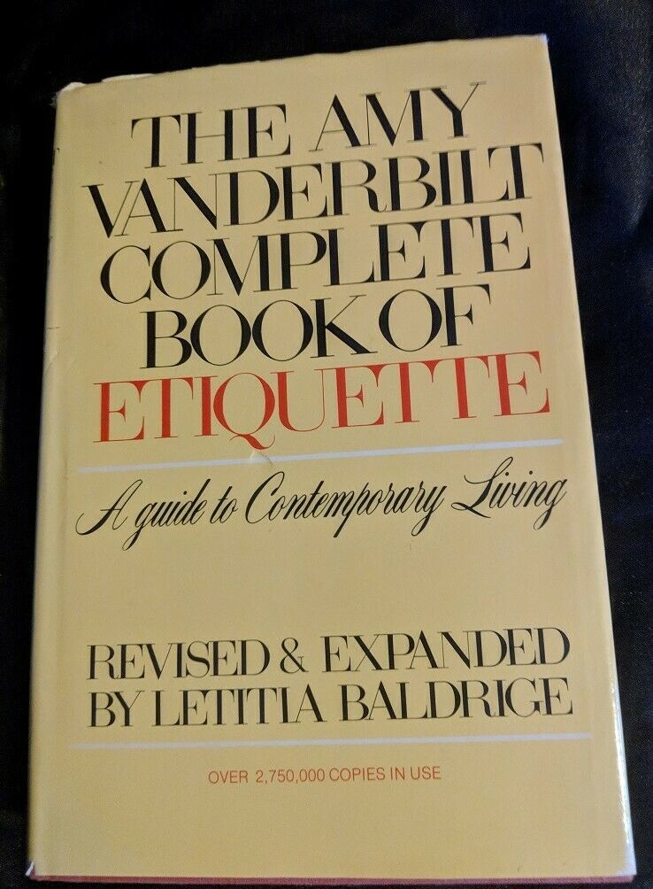 The Amy Vanderbilt Complete Book of Etiquette - $8.90