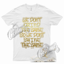White GRIND Shirt for J1 6 WMNS Gold Hoops DMP Metallic Defining Moments - £20.44 GBP+