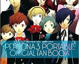 JAPAN Persona 3 Portable Official Fan Book - $47.92