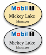 1 GOLD & 1 SILVER OVAL MOBIL 1 PERSONALIZED NAME BADGES SAFETY PIN FASTENER - $27.99