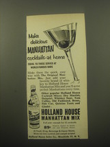 1959 Holland House Manhattan Mix Ad - Make delicious Manhattan cocktails-at home - £11.96 GBP