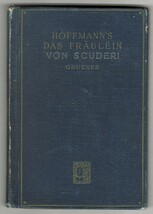 1908 E.T.A. Hoffmann Das Fräulein von Scuderi German HC Henry Holt VG An... - $49.99