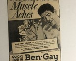 Ben Gay Print Ad Advertisement Small Vintage 1954 pa7 - £7.09 GBP