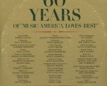 60 Years of Music America Loves Best [Vinyl] Various Artists - $23.47
