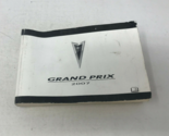 2007 Pontiac Grand Prix Owners Manual Handbook OEM K01B31009 - £21.25 GBP