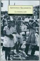 La Insurreccion by Antonio Skarmeta - £11.19 GBP