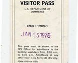 Temporary Visitor Pass U S Department of Commerce 1976 Washington DC - £14.46 GBP