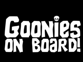 Goonies On Board 80s Vinyl Decal Car Wall Window Sticker Choose Size Color - £2.21 GBP+