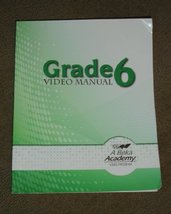 Abeka Grade 6 Video Manual (2011) [Unknown Binding] A Beka Academy - $7.97