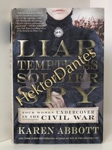 Liar Temptress Soldier Spy: Four Women Undercov by Karen Abbott (2014 Hardcover) - £8.97 GBP