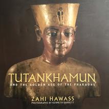 Tutankhamun and the Golden Age of the Pharaohs [Hardcover] Zahi Hawass a... - $72.68 MXN