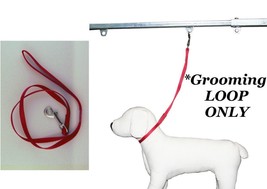 PET Dog Cat NYLON RESTRAINT Noose LOOP w/Clip for Grooming Table Arm Bat... - £5.58 GBP