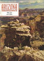 1972 APRIL  ARIZONA HIGHWAYS  ARIZONA&#39;S CLASSIC CARS - $27.56